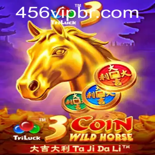 3CoinWildHorse: A Thrilling New Game from 456VIP.com