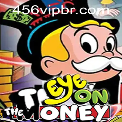 EyeOnTheMoney: A Deep Dive into the Thrilling Game Tied to 456VIP.com